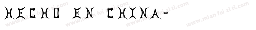 HECHO EN CHINA字体转换